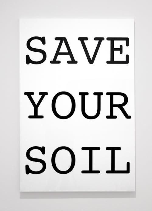 SAVE YOUR SOIL